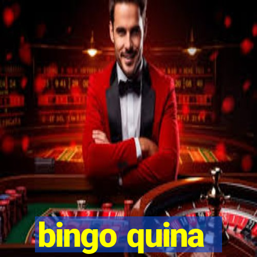 bingo quina