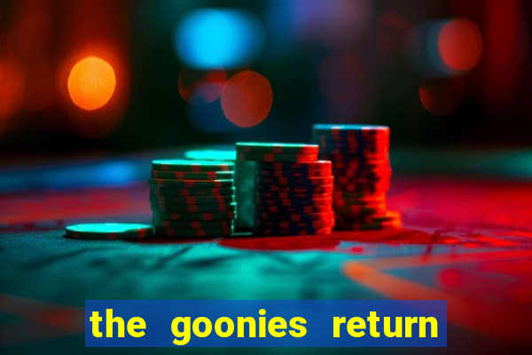 the goonies return slot demo