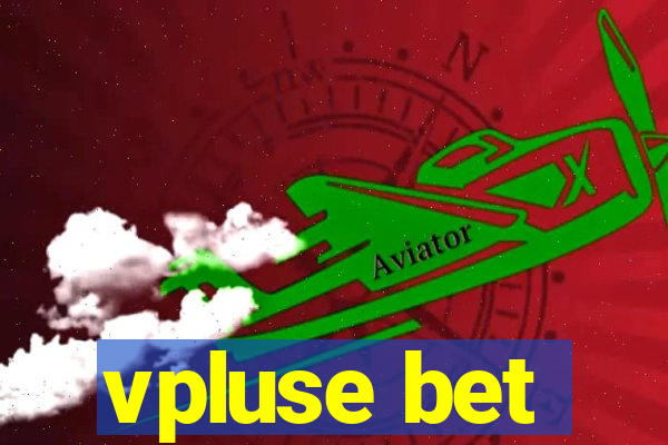 vpluse bet