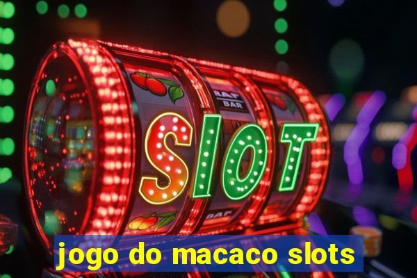 jogo do macaco slots