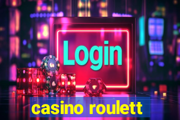 casino roulett