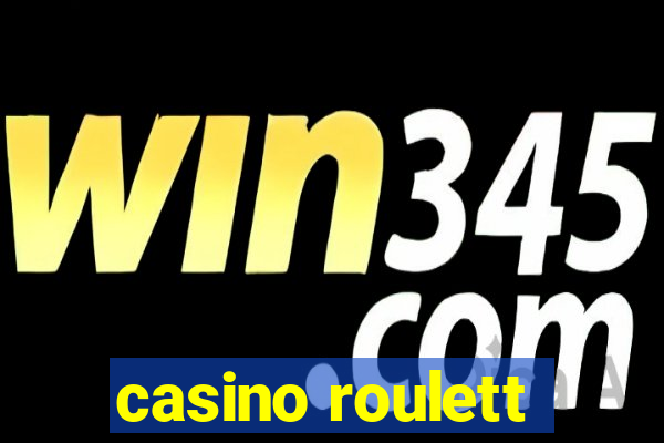 casino roulett