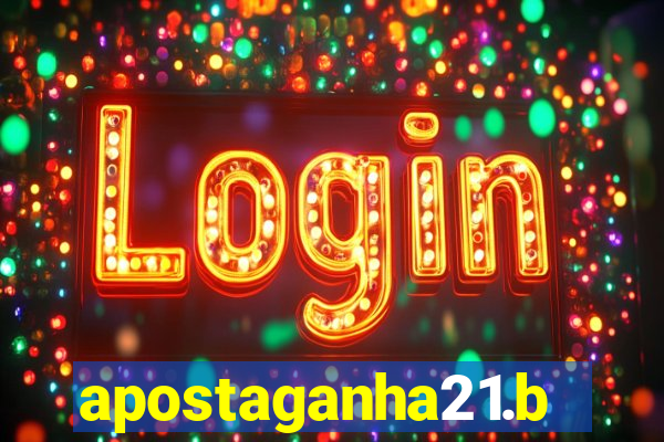 apostaganha21.bet