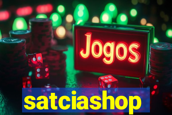 satciashop