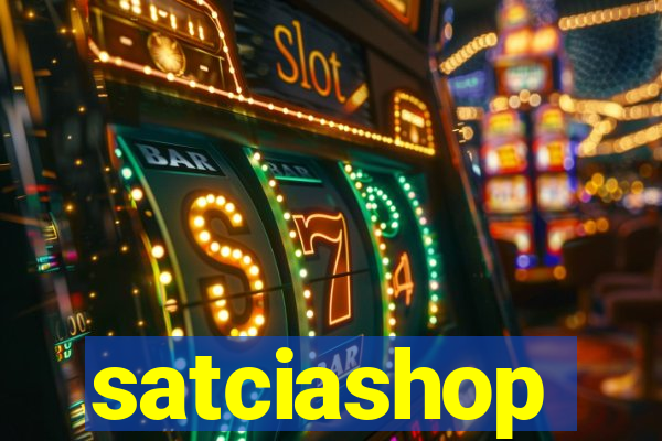 satciashop