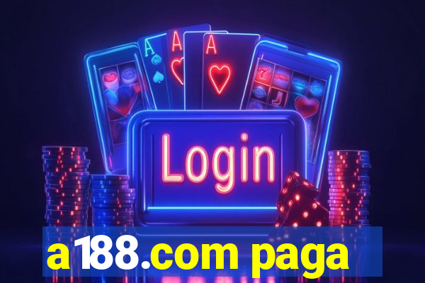 a188.com paga