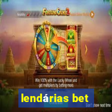 lendárias bet