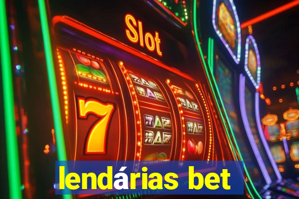 lendárias bet