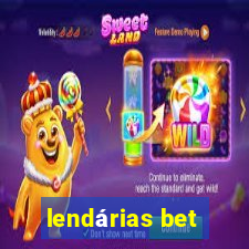 lendárias bet