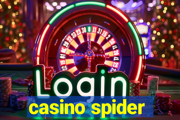 casino spider