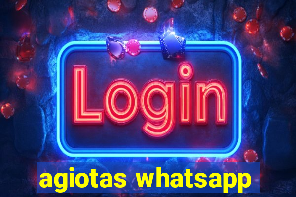 agiotas whatsapp