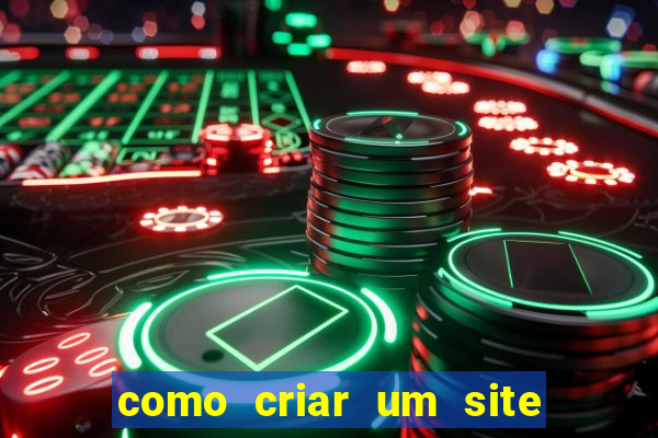 como criar um site de apostas slots