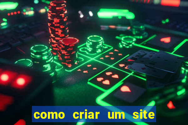 como criar um site de apostas slots