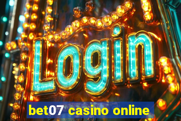 bet07 casino online