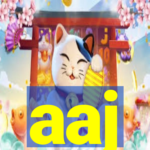 aaj