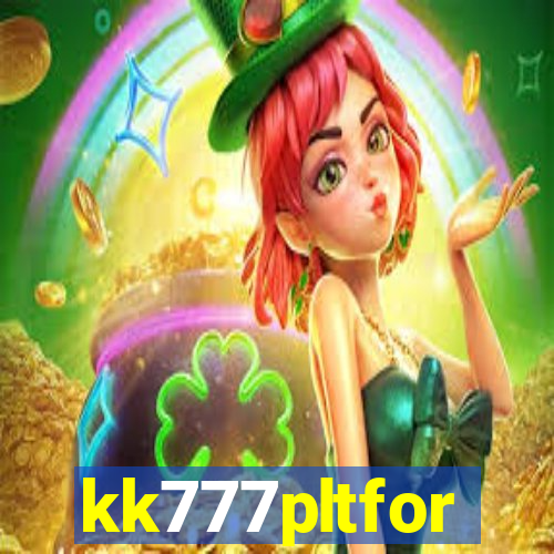 kk777pltfor