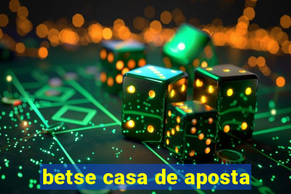 betse casa de aposta