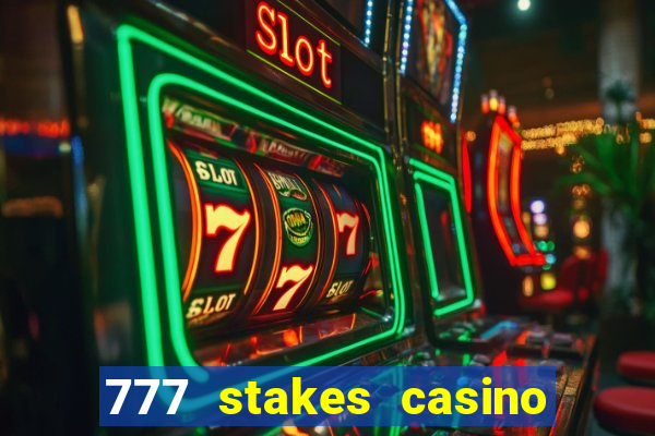 777 stakes casino no deposit bonus