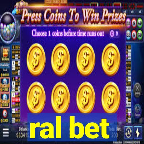 ral bet