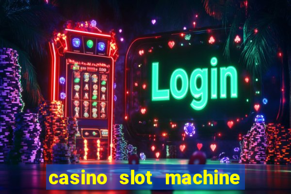 casino slot machine free online