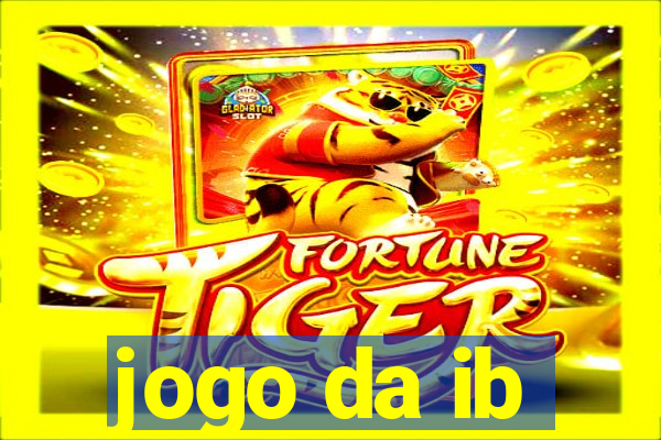 jogo da ib