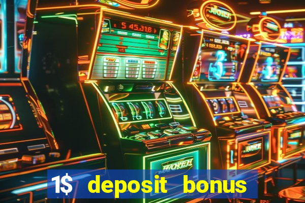 1$ deposit bonus casino canada