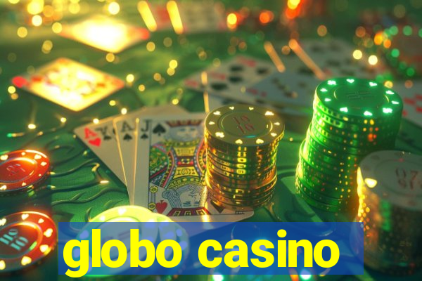 globo casino