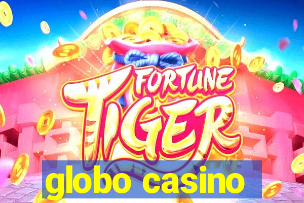 globo casino