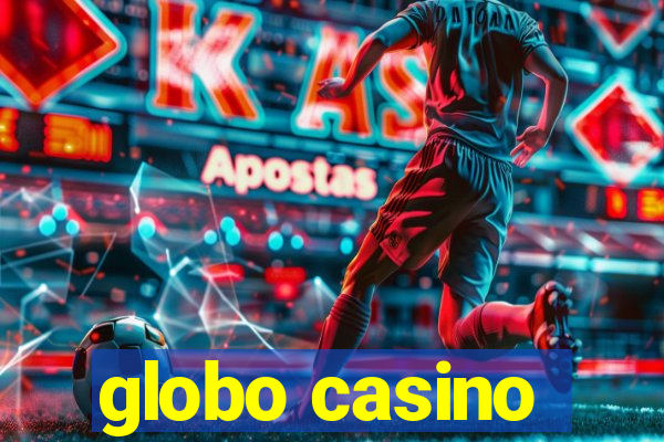 globo casino