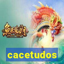 cacetudos