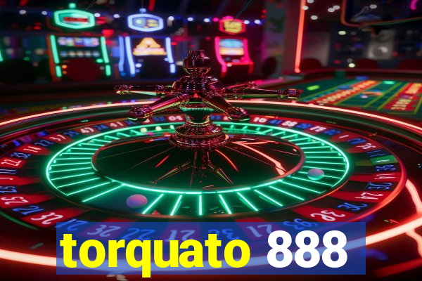 torquato 888