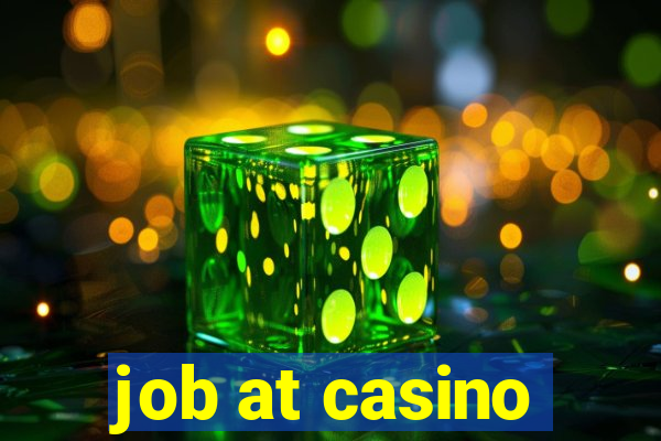 job at casino