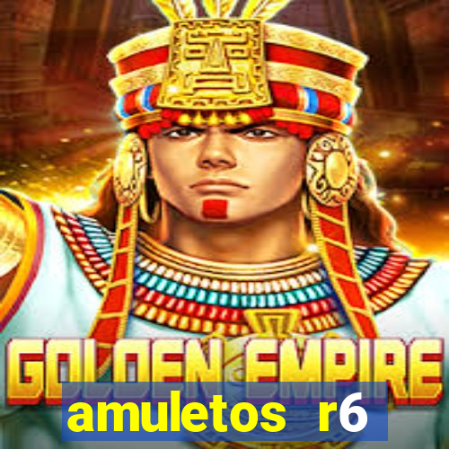 amuletos r6 streamers 2024