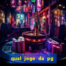 qual jogo da pg esta pagando mais