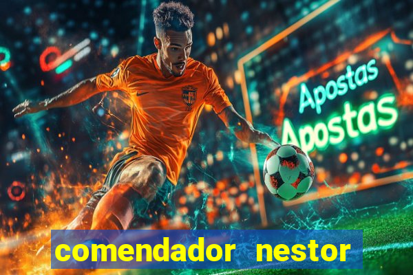 comendador nestor pereira 33