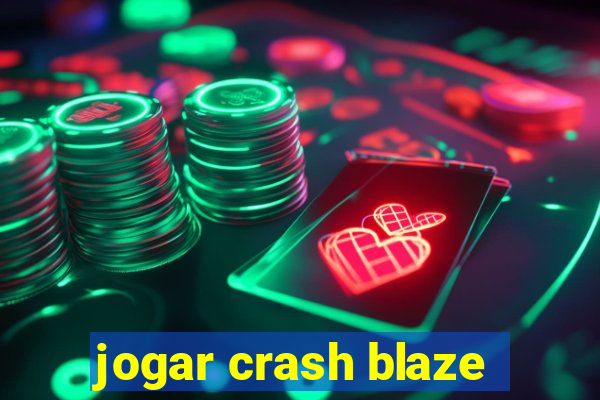 jogar crash blaze