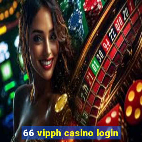 66 vipph casino login