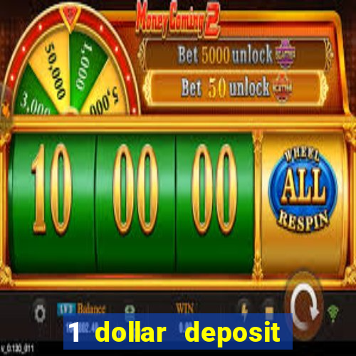 1 dollar deposit casino australia