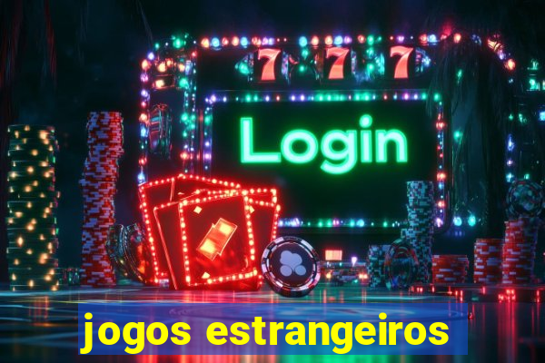 jogos estrangeiros