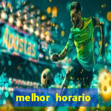 melhor horario jogar aviator