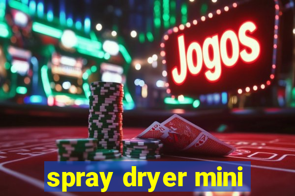 spray dryer mini