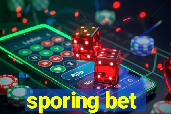 sporing bet