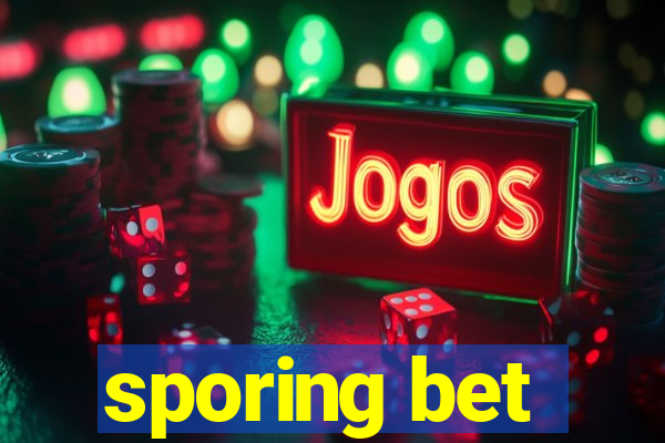 sporing bet