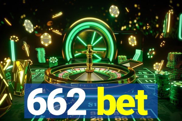 662 bet