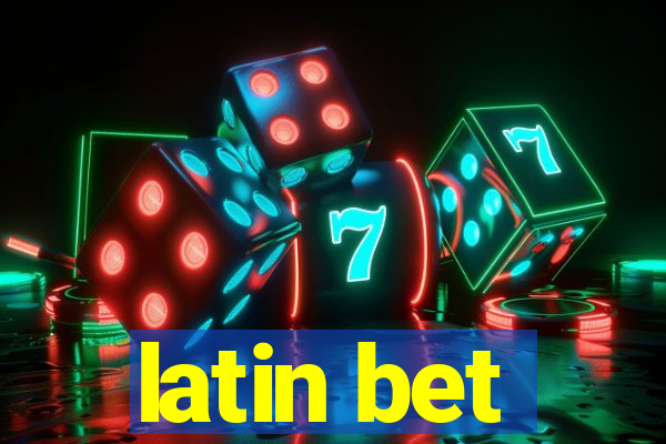 latin bet