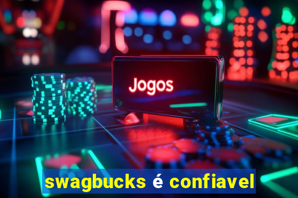 swagbucks é confiavel