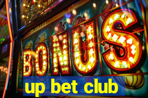 up bet club