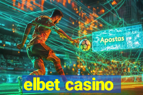 elbet casino