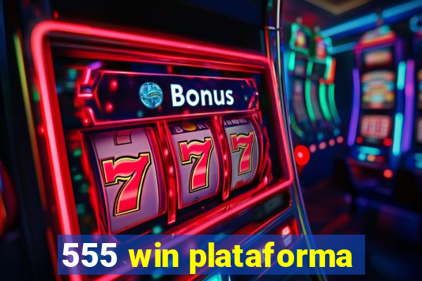 555 win plataforma