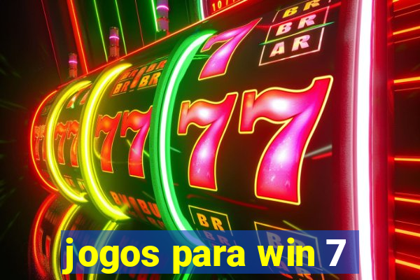 jogos para win 7